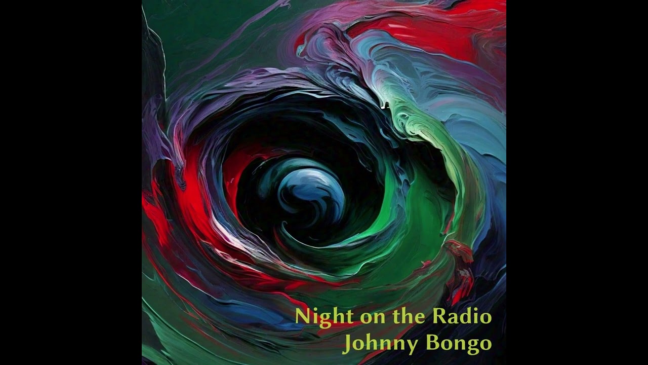 Johnny Bongo - All Day, All Night