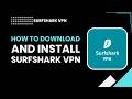 كيفية تنزيل وتثبيت برنامج Surfshark VPN على الكمبيوتر 2026