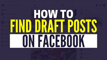 How To Find Unfinished Post On Facebook | Draft Posts