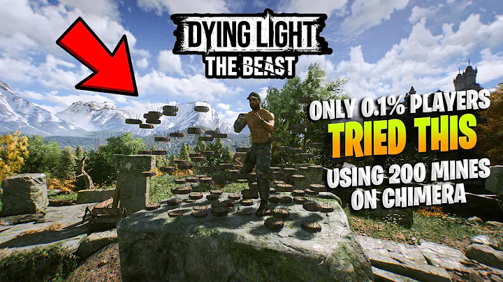 Dying Light The Beast I Killed Toxin Chimera Using 200 Mines Only 0.1% Players Tried This!