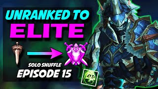 THIS IS WHY DR's MATTER | Unholy DK Season 4 Solo Shuffle Arenas Unranked To Elite Ep 15