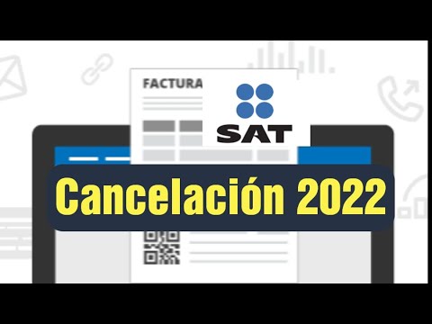 CANCELACIÓN FACTURAS 2022 SAT, EJEMPLOS PRACTICOS CON LOS 4 MOTIVOS DE CANCELACiÓN,