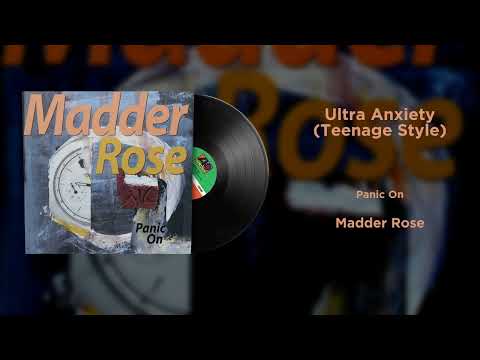 Madder Rose - Ultra Anxiety (Teenage Style) (Vinyl Visualizer)