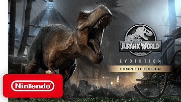Jurassic World Evolution: Complete Edition - Announcement Trailer - Nintendo Switch