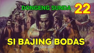 Si Bajing Bodas Bagian 22