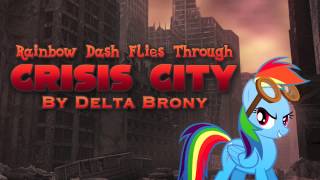 Rainbow Dash Flies Through Crisis City