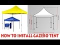 How To Install A Gazebo Tent