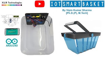 IOT Smart Shopping Basket using Arduino | WiFi ESP8266  Android Smart Trolley | Automatic Billing