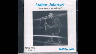 Luther Snake Boy Johnson - Lonesome In My Bedroom (1975)