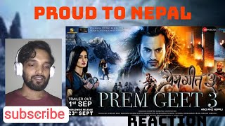 PREM GEET 3 OFFICIAL TEASER- REVIEW/REACTION !! | NEPALI - HINDI | Pradeep khadka | Kristina