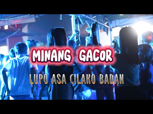 LAGU JOGET TERBARU - MINANG REMIX - LUPO ASA CILAKO BADAN || LOPEEZ LAMAHORA REMIX class=