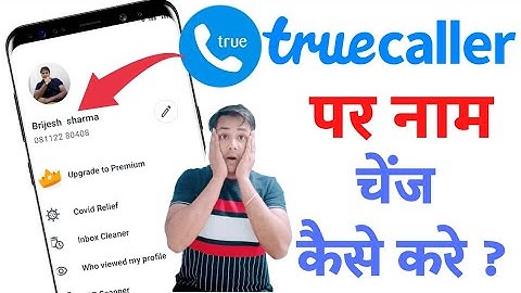 Truecaller par name kaise change kare 2022 new setting| How to change name on Truecaller ?