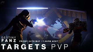 FANZ TARGETS PVP EVENT TRAILER - FRIDAY 24TH MAY 7:30PM AEST