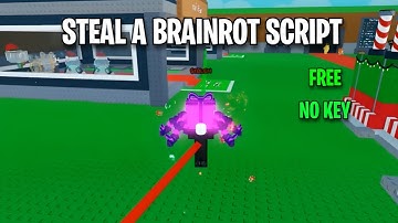 [OP] STEAL A BRAINROT SCRIPT | PASTEBIN | MOBILE & PC
