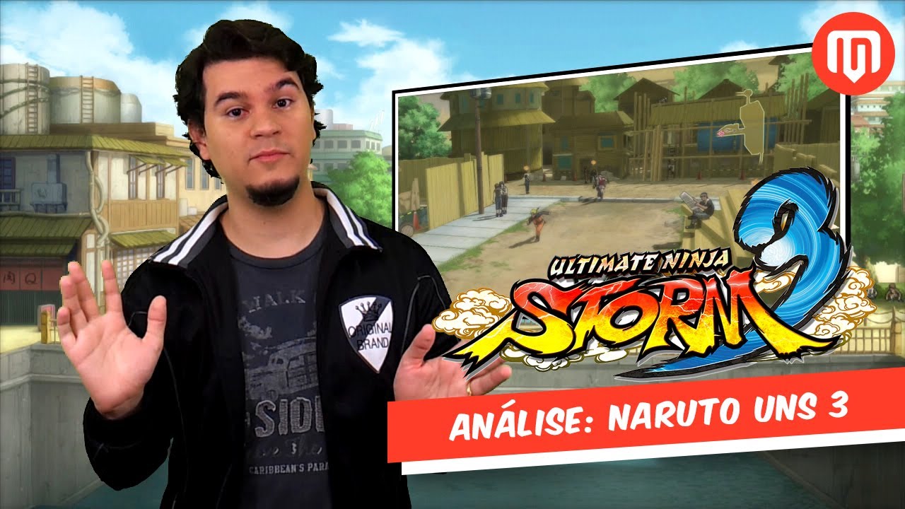 Naruto Shippuden: Ultimate Ninja Storm 3 [Videoanálise] - Baixaki Jogos 