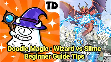 Doodle Magic Wizard vs Slime Beginner Tips Guide