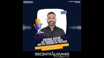 S02 E04 Anurag Arjun the Co Founder of Avail and the Co Founder of Polygon Labs
