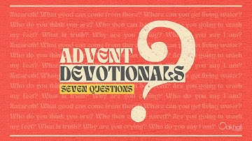 Day Four | Advent Devotionals 2022