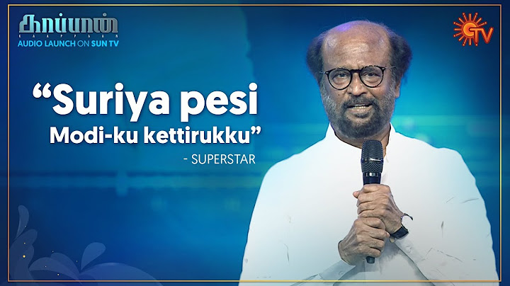 Superstar Rajinikanth's Speech | Kaappaan Audio Launch | Sun TV