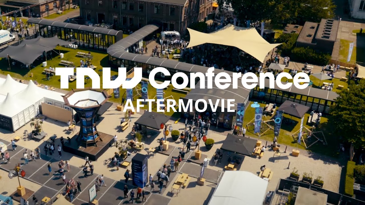 TNW Conference 2022  The official aftermovie