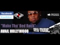 MAKE THA BED ROCK by Avail HOLLYWOOD