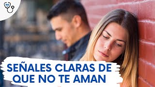 Señales claras de que no te aman