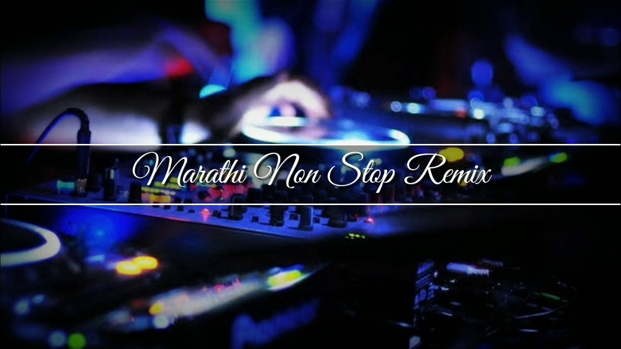 Marathi Non Stop Remix  DJ Nesh  DJ Vaibhav In The Mix  DJ Jack  DJ Ankit   stayhome