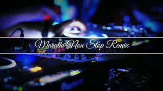 Marathi Non Stop Remix | DJ Nesh | DJ Vaibhav In The Mix | DJ Jack | DJ Ankit | #stayhome