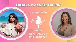 Energía y Manifestación