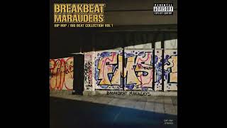 Breakbeat Marauders "Top Duke" | (90s Boom Bap | Hip Hop Big Beat Collection Vol 1)
