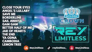 DJ Close Your Eyes Breakbeat Mixtape Golden Crown 2024 | Nonstop by ReyLimitless