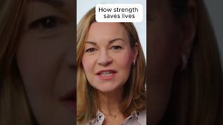 Strength Saves Lives