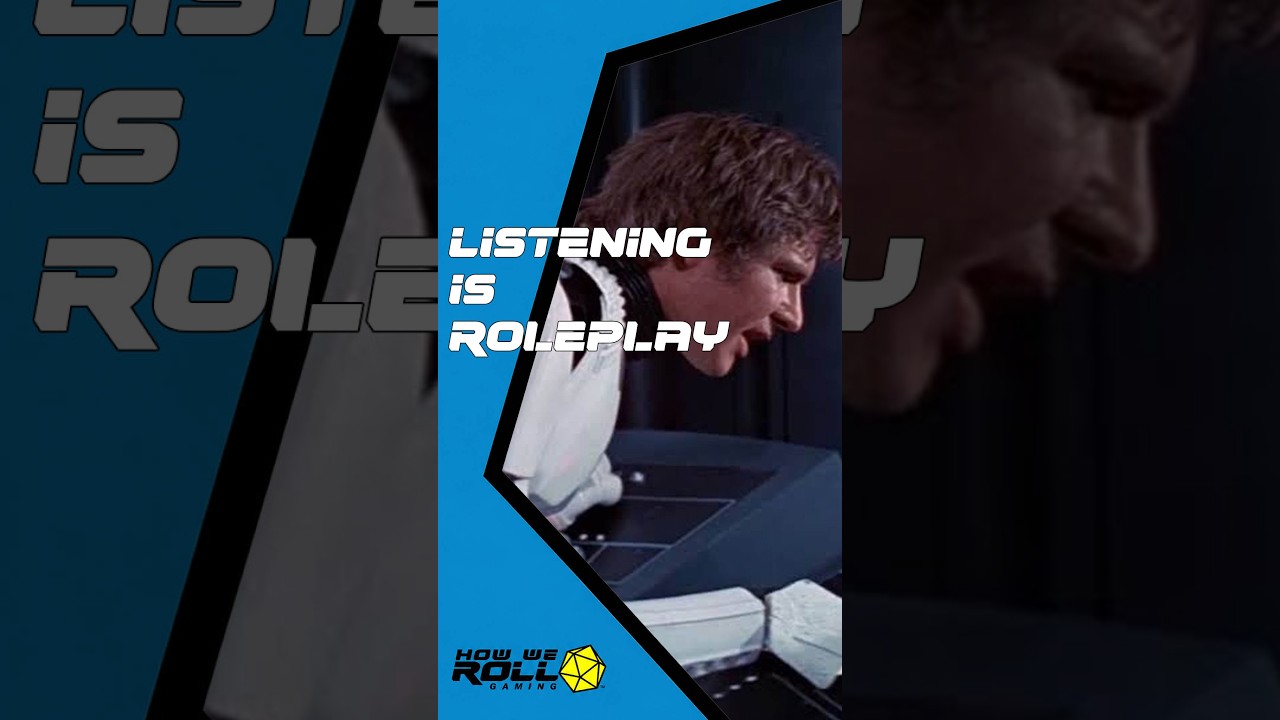 Listening is roleplay
