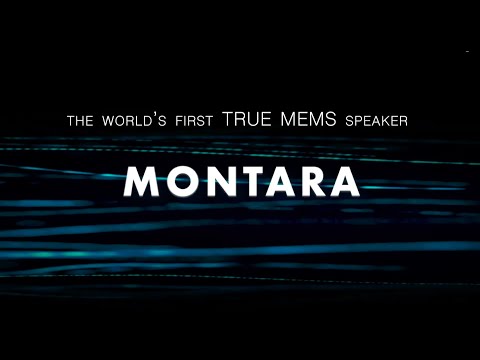 xMEMS - Introducing Montara
