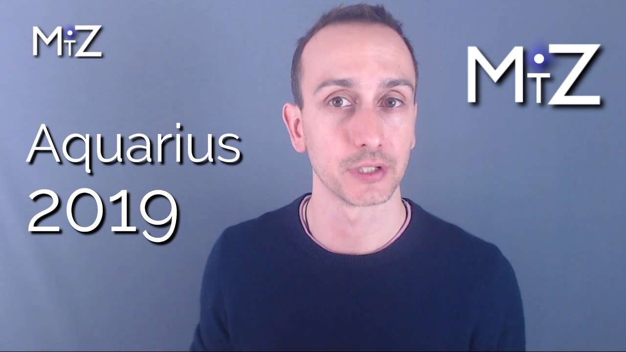 Aquarius 2019 Yearly Horoscope True Sidereal Astrology YouTube