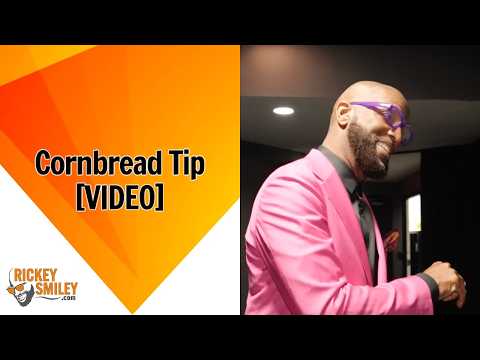Cornbread Tip