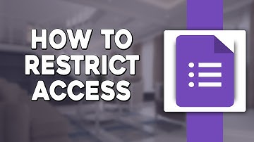 How To Restrict Access To Google Forms (Quick & Easy)