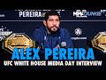 Alex Pereira reacts to Dana White's GOAT comment, 3-division history | UFC White House