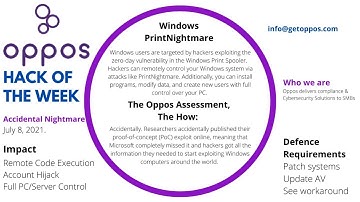 #Printnightmare - Oppos Hack of the Week July 9, 2021 -Information Video
