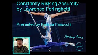 Constantly risking absurdity by Lawrence Ferlinghetti   SD 480p