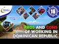 PROS and CONS of Working in Dominican Republic Starting Business Jobs Market Place