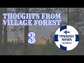 THOUGHTS FROM THE VILLAGE FOREST  3
