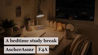 a bedtime study break (F4A) (request)