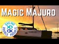 Mooring for A MELLOW MONTH in the Marshall islands EP67