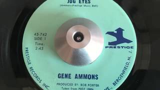 gene ammons - jug eyes (prestige)