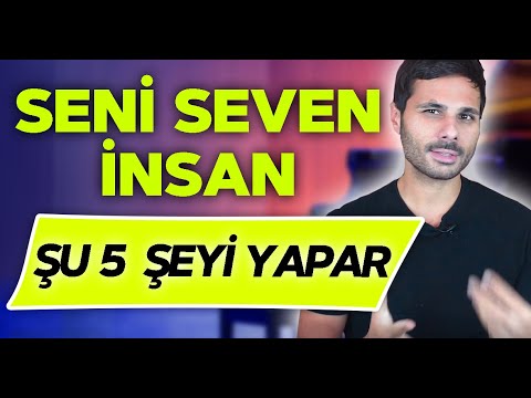 SENİ SEVDİĞİNİ GÖSTEREN 9 DAVRANIŞ  | Seni seven insan sabrın en kibar halidir | Sevdiğini Anla