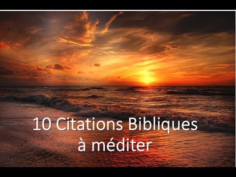 10 Citations Bibliques A Mediter Youtube