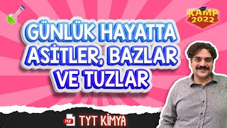Günlük Hayatta Asitler, Bazlar Ve Tuzlar Tyt Kimya