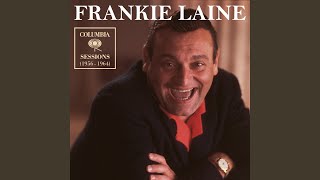 Video thumbnail of "Frankie Laine - The Most Happy Fella"