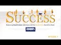 Coldwell bankers success episode 1